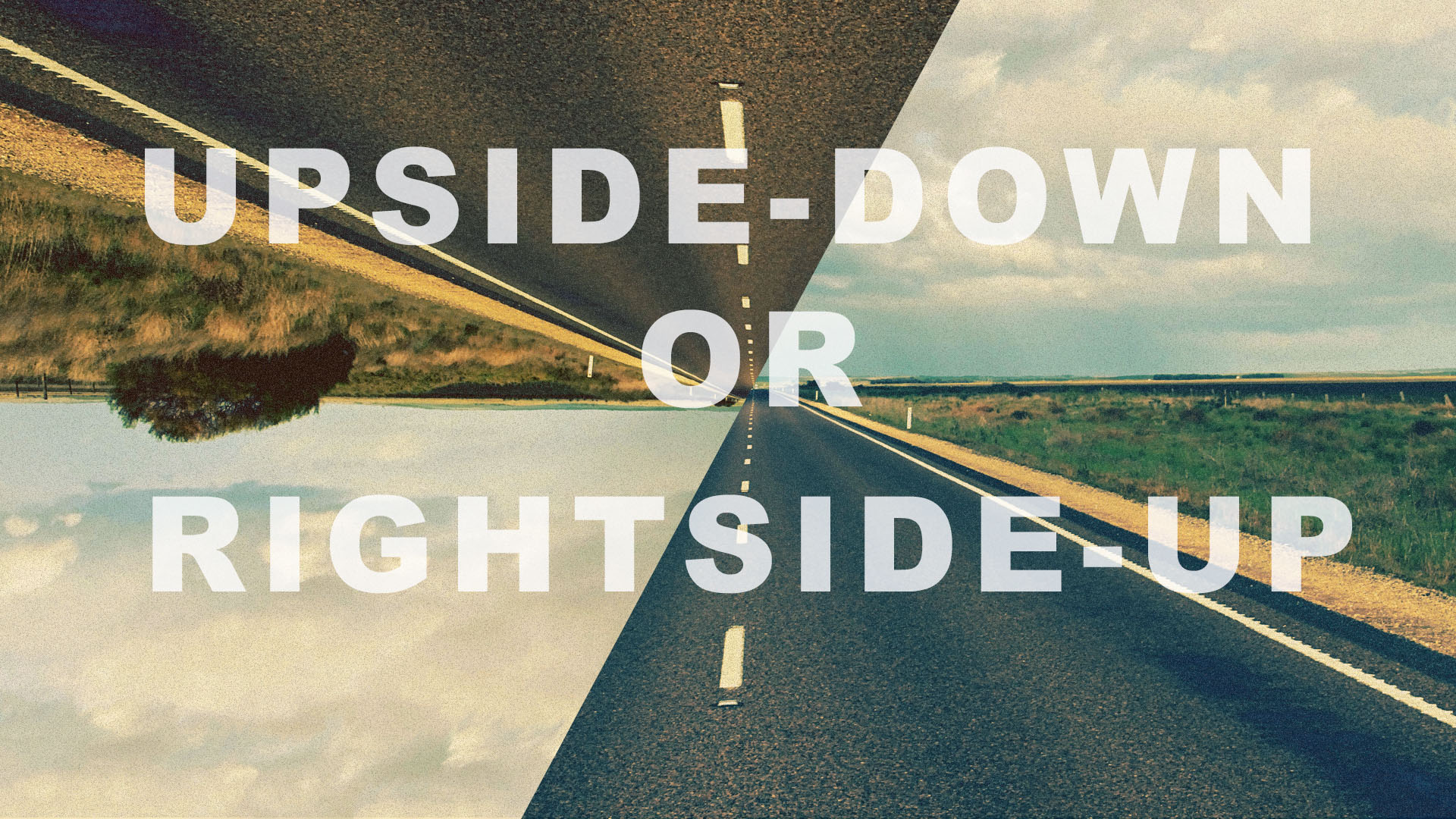 upside-down-or-rightside-up-week-4-fumcpb