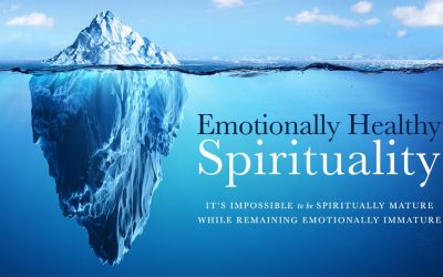 Emotionally Healthy Spirituality | Week 4