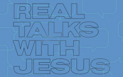 Real Talks with Jesus | Week 1